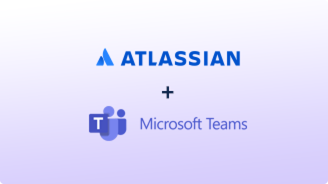 Atlassian + Microsoft Teams cover image