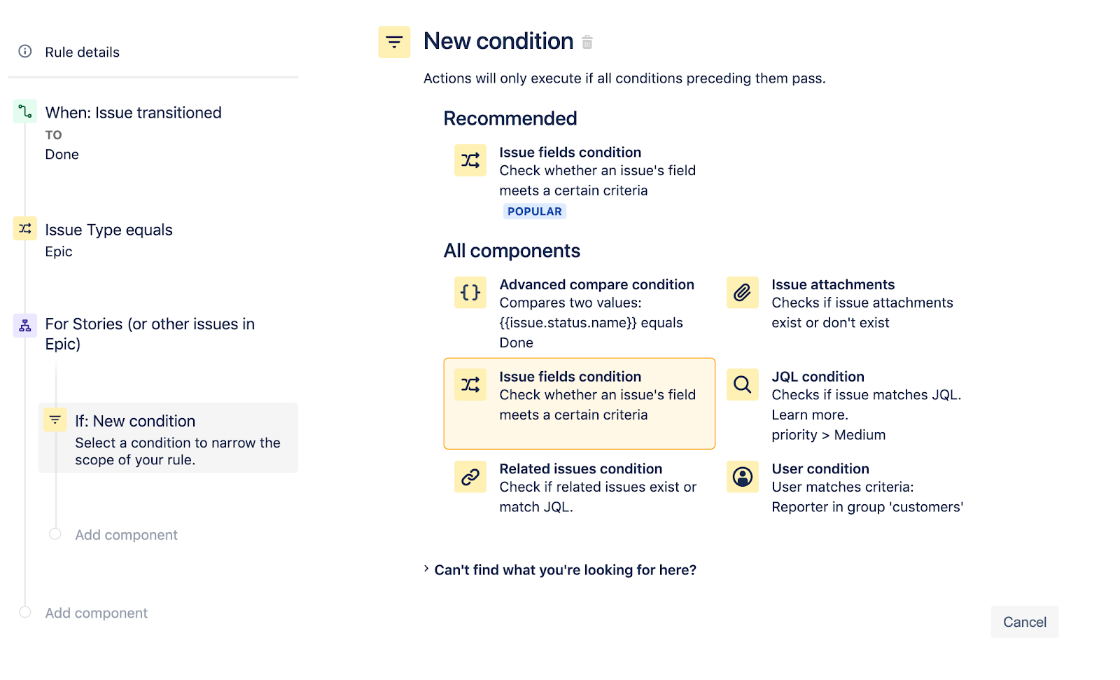 Selecting Issue fields condition