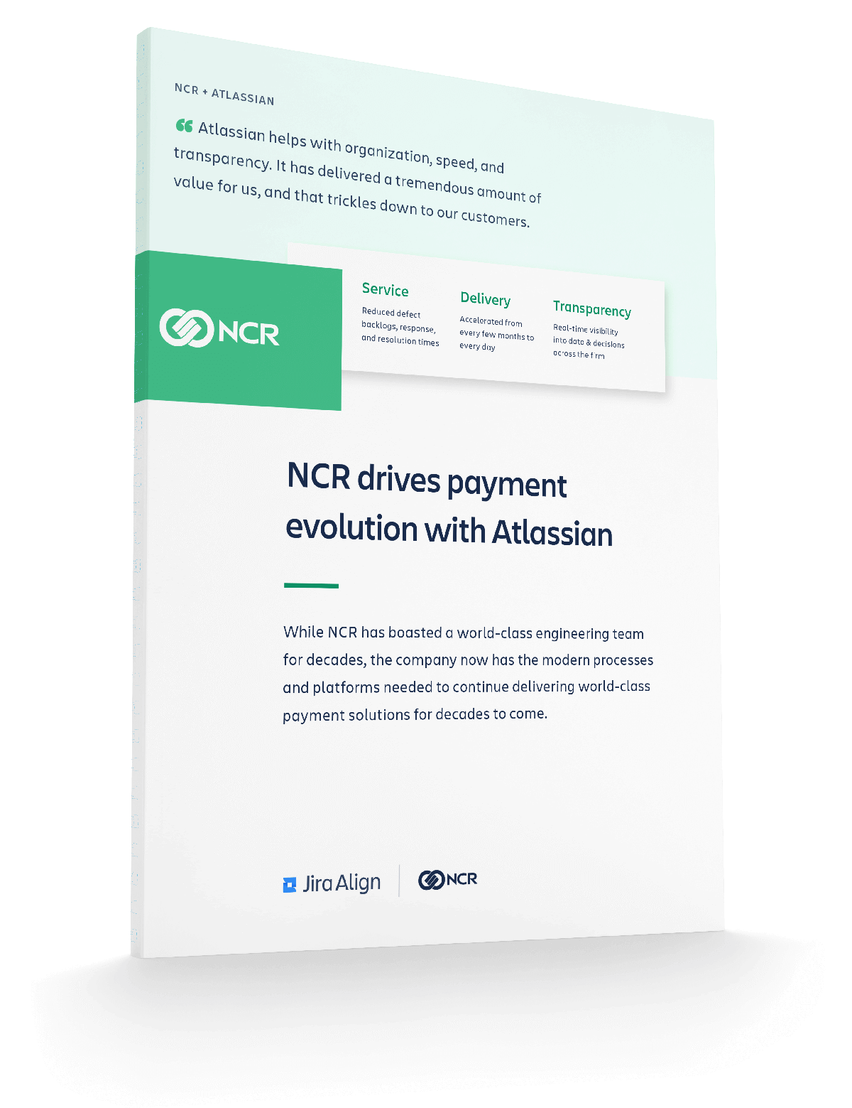 Компания NCR находит новые подходы к оплате с помощью масштабируемых методик Agile и интегрированного набора инструментов Atlassian: предварительный просмотр PDF-файла