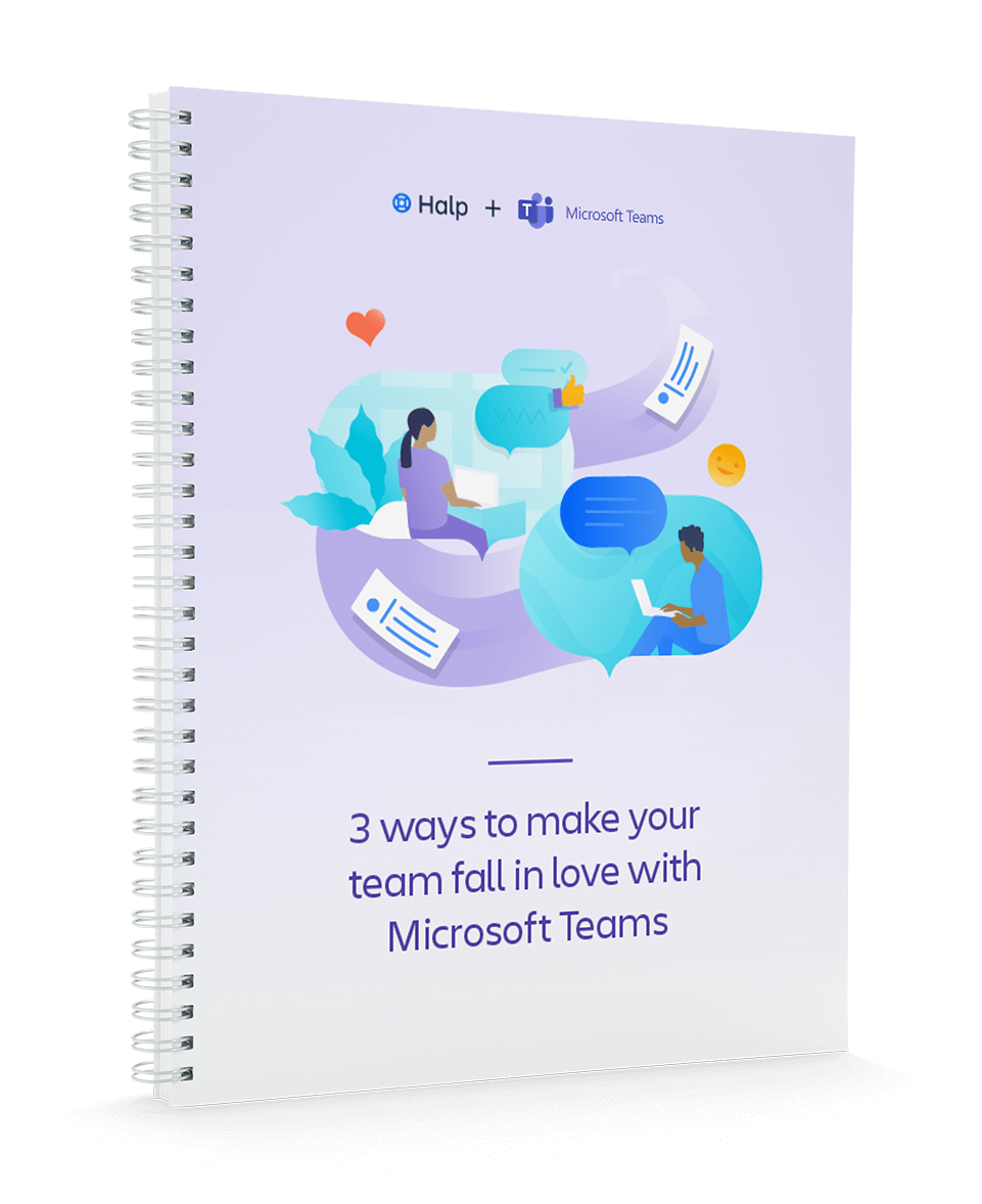 Three ways to make your team fall in love with Microsoft Teams PDF Preview