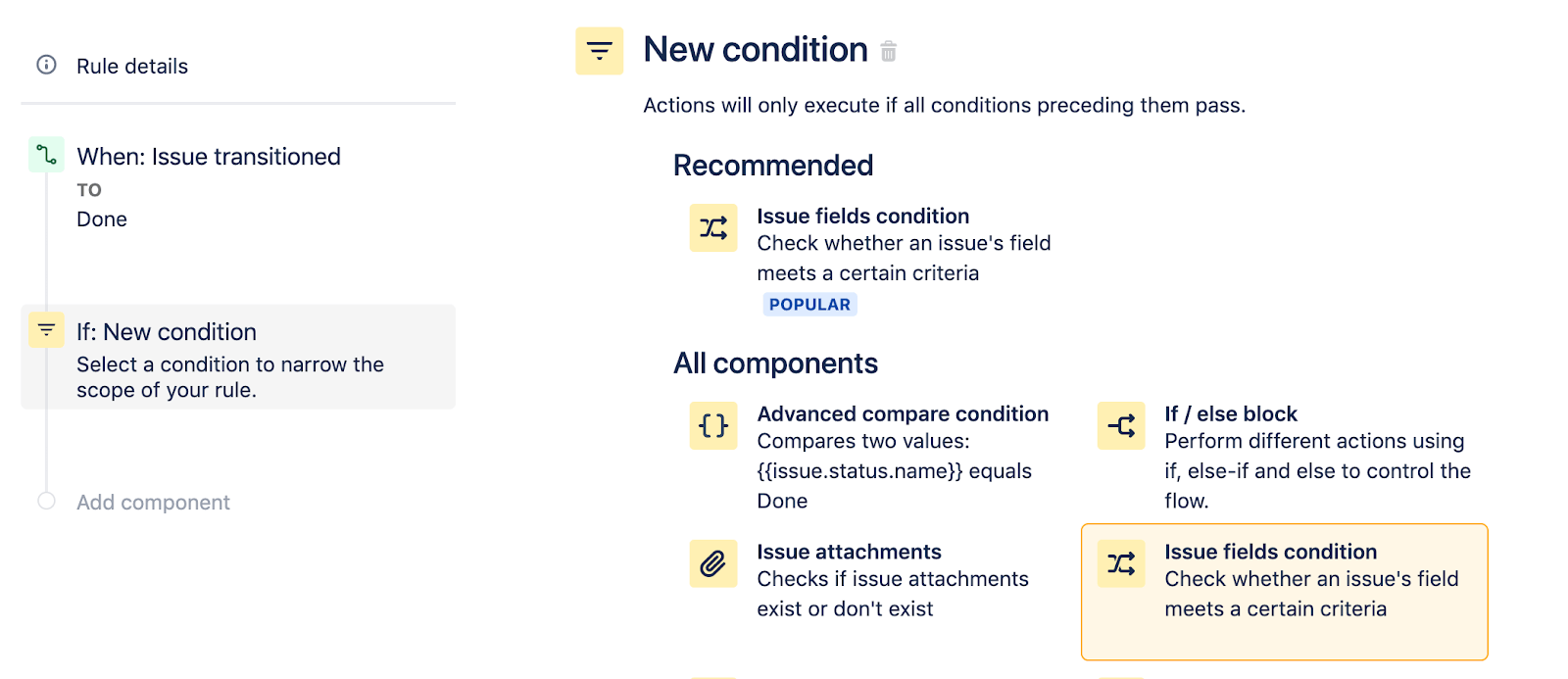 [Issue fields condition (課題フィールドの条件)] を選択する