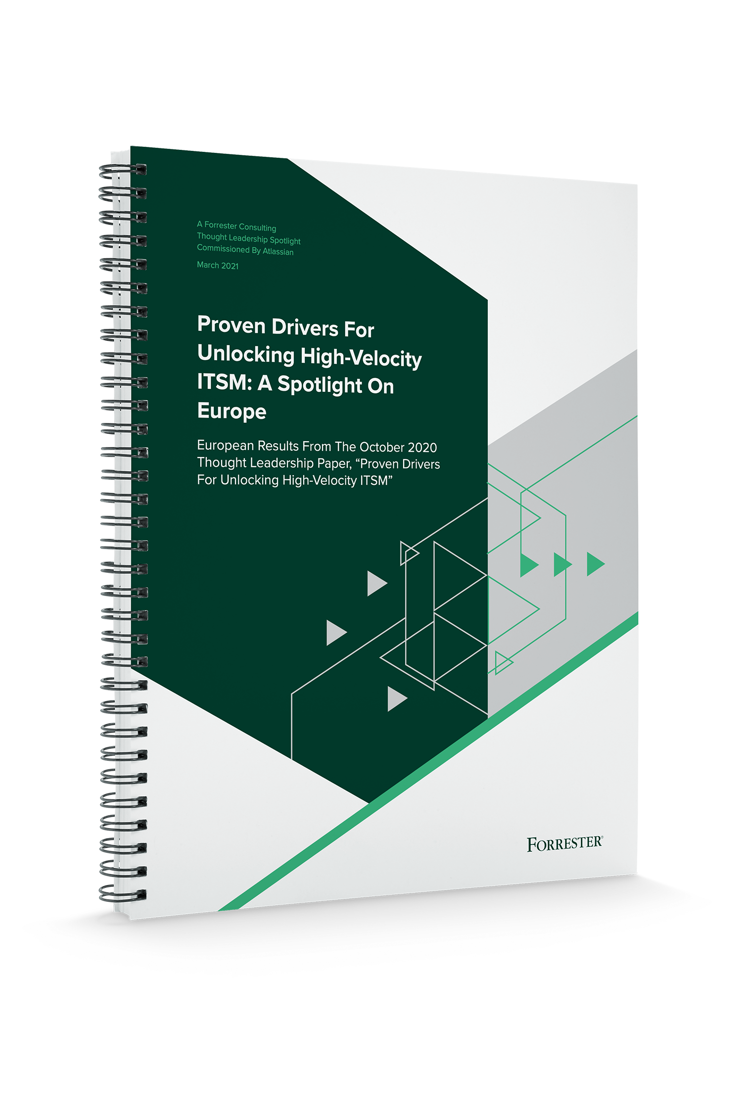 Forrester's “Proven Drivers for Unlocking High-Velocity ITSM"