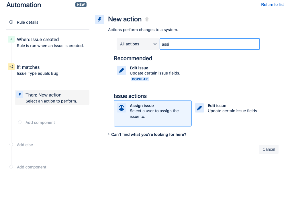 On the New Action screen search for and click the Assign issue option