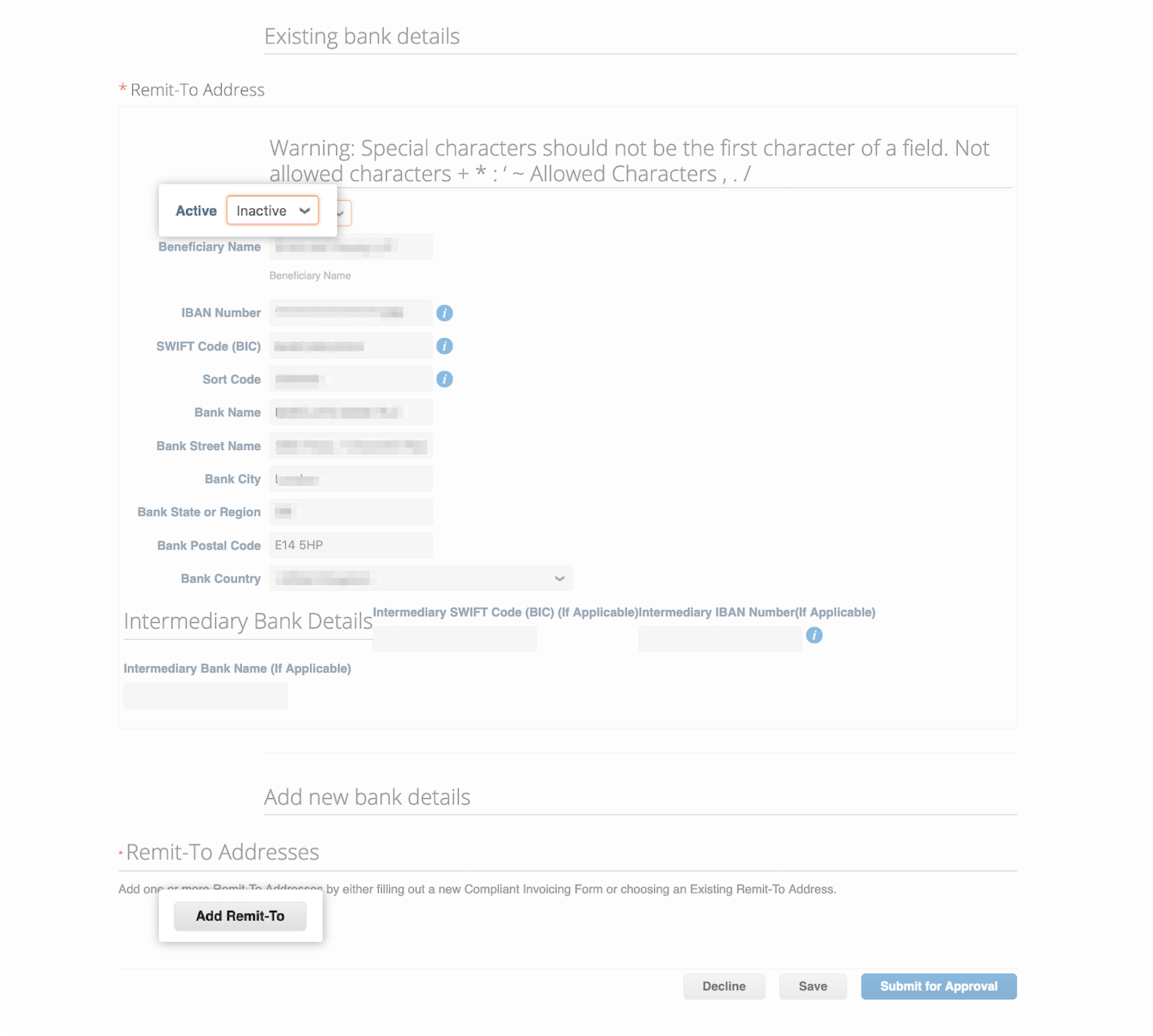 System will require you to re-enter your bank details in the bank details section when updating an address in Coupa Supplier