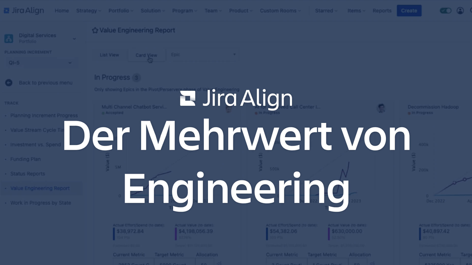 Bildschirm: Value Engineering mit Jira Align