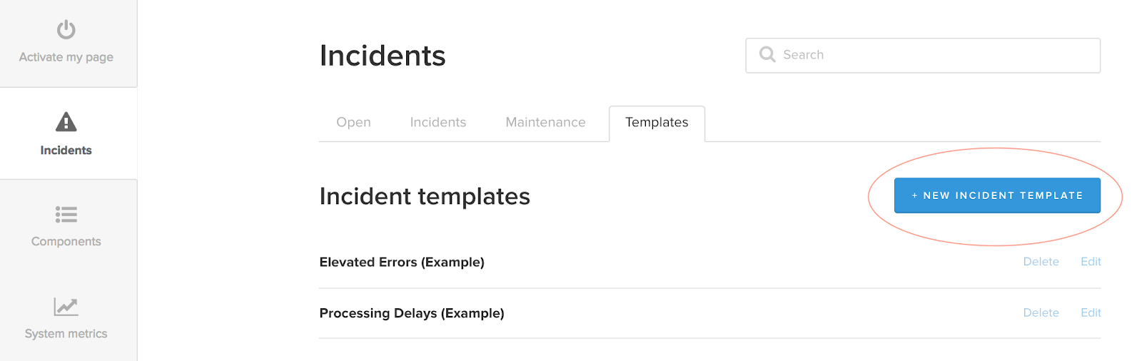 Screenshot highlighting new template incident