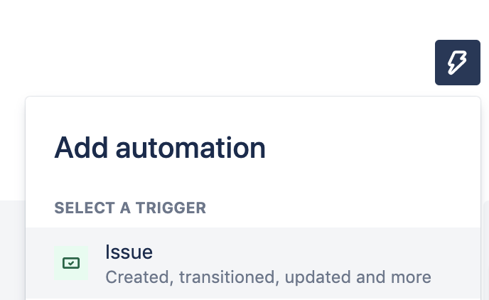 Klicken: "Add automation" (Automatisierung hinzufügen); Auswählen: "Issue" (Vorgang)
