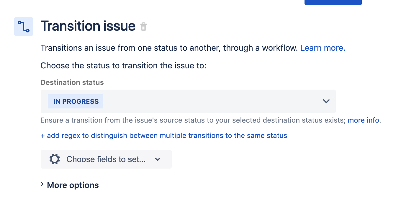 Esegue la transizione di un ticket da uno stato a un altro tramite un flusso di lavoro del team. Scegli lo stato a cui effettuare la transizione del ticket: Destination status (Stato destinazione): In progress (In corso)