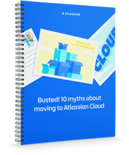 Изображение: обложка технического документа «10 мифов о переходе в Atlassian Cloud»