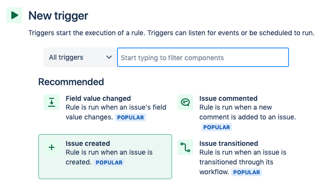 Find the Issue created trigger from the list of triggers