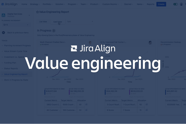Jira Align을 통한 가치 엔지니어링 화면