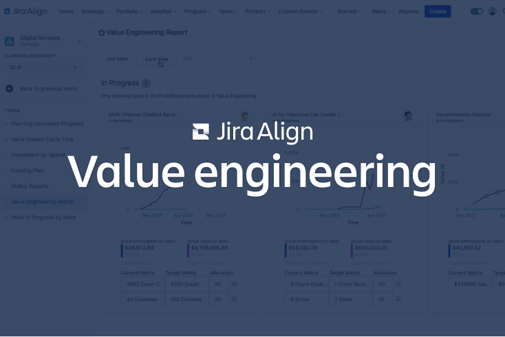 Value Engineering with Jira Align screen