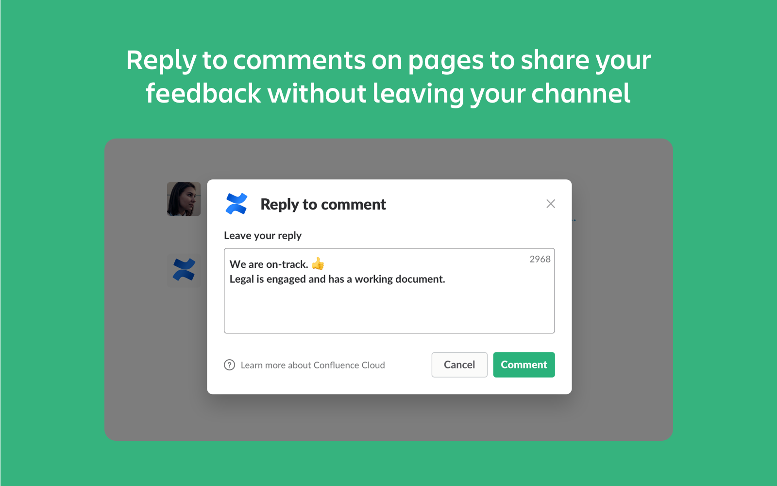 Répondez à des commentaires sur des pages Confluence sans quitter votre canal Slack