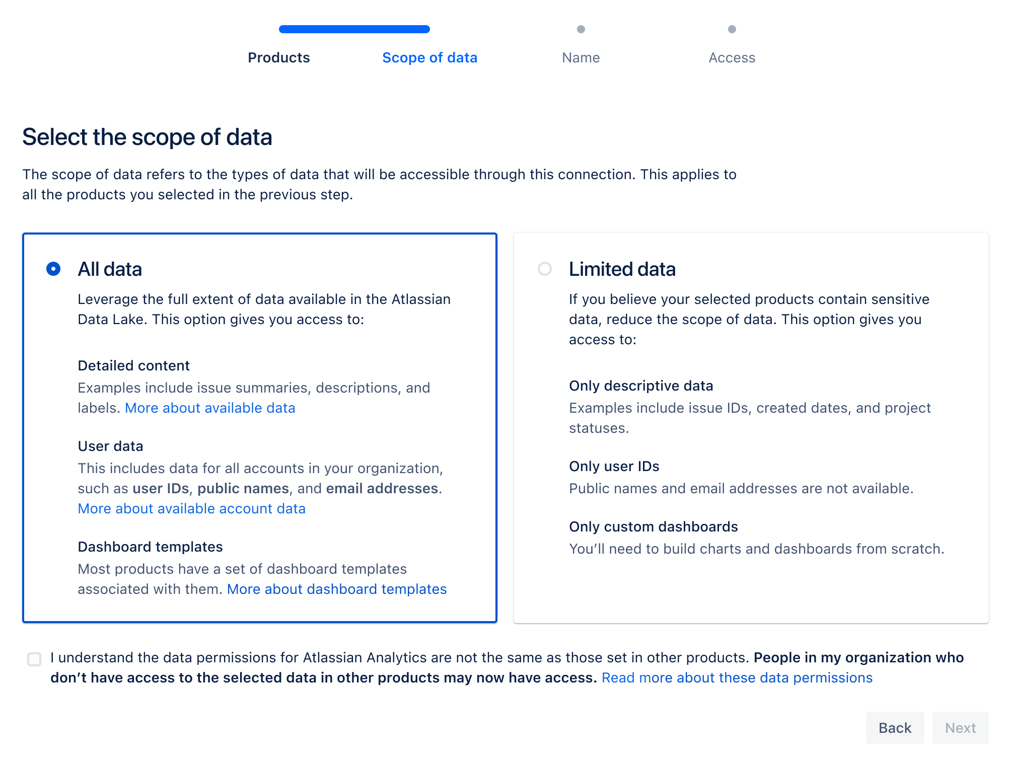 该屏幕截图显示用户在连接到 Atlassian Analytics 时如何从 Atlassian Data Lake 中选择所有数据或有限数据。