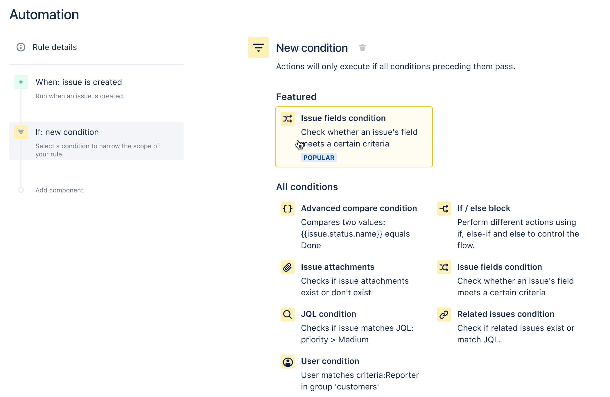 The list of conditions available when creating a rule.