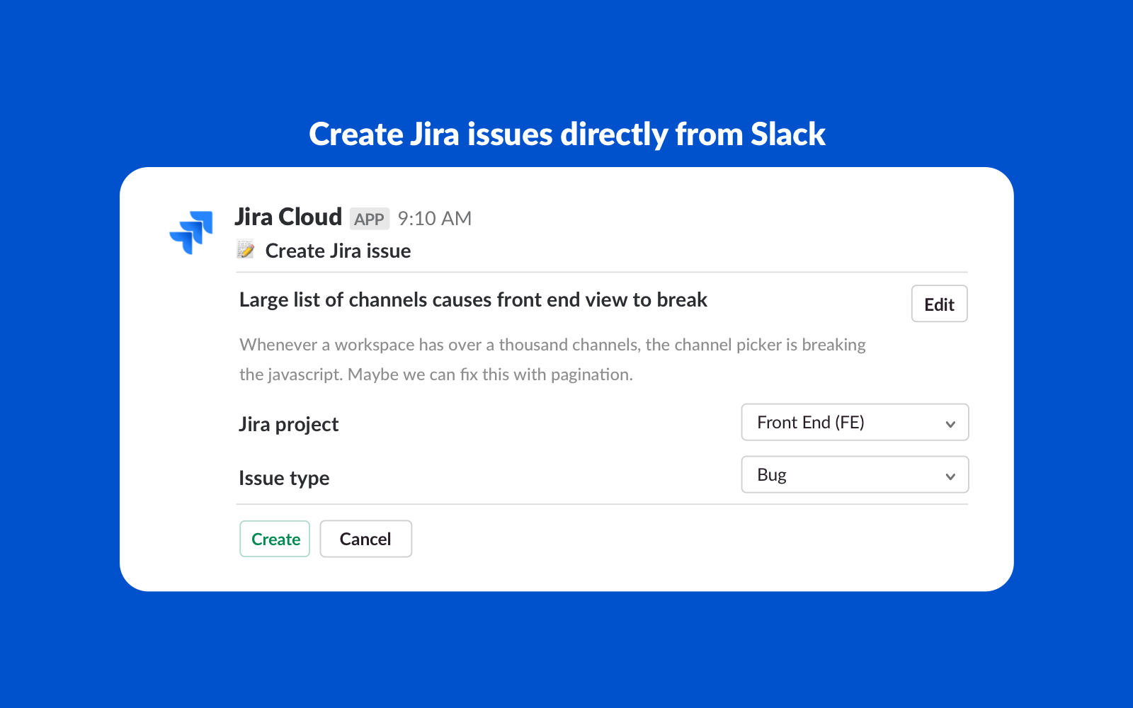 Create Jira issues directly from slack