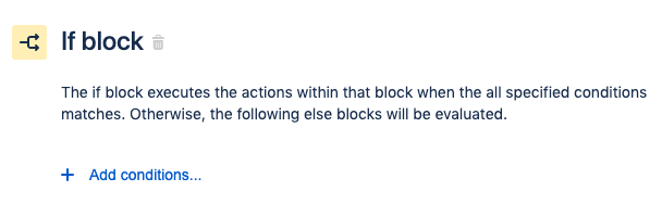 На экране If block (Блок «Если») нажмите Add Conditions… (Добавить условия…)